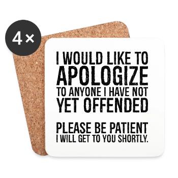 I would like to apologize to anyone I have not yet - Coasters (set of 4) - white - Front