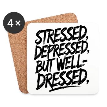 Stressed Depressed but Well-Dressed Aesthetic - Coasters (set of 4) - white - Front