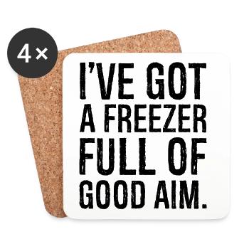 I've got a freezer full of good aim - Coasters (set of 4) - white - Front