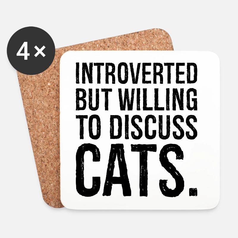 introverted but willing to discuss cats - Untersetzer (4er-Set) - Weiß