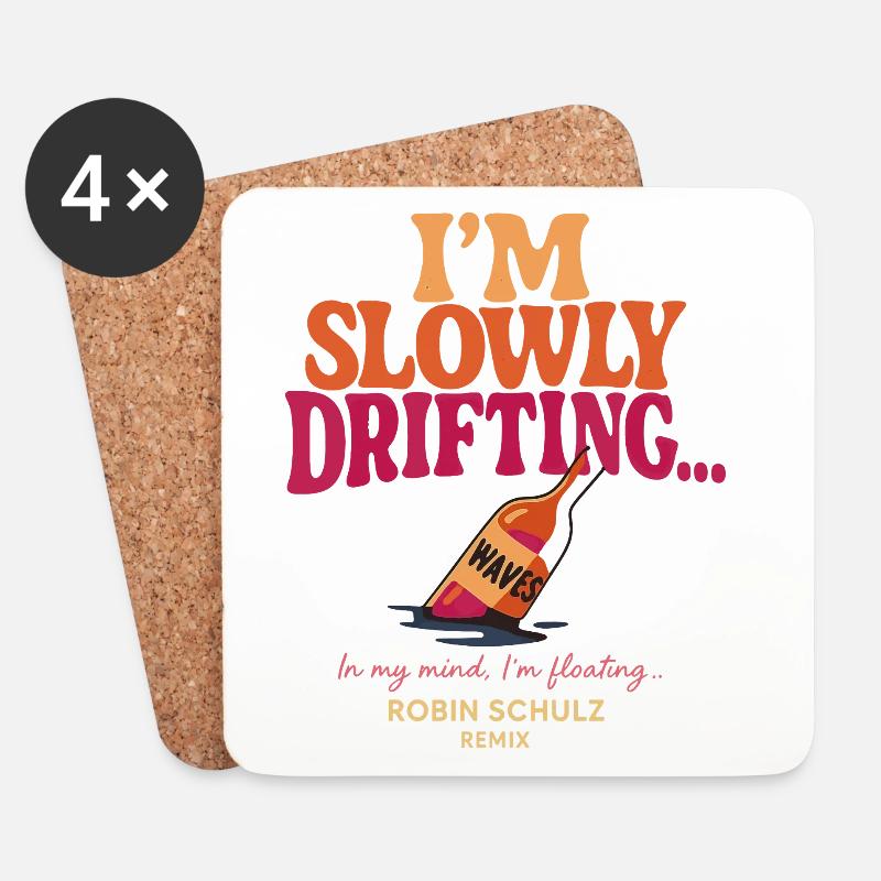 Waves - I'm Slowly Drifting Away Robin Schulz - Untersetzer (4er-Set) - Weiß