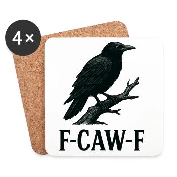 Sarkastischer Rabe – F-CAW-F Statement Art - Untersetzer (4er-Set) - Weiß - Vorne