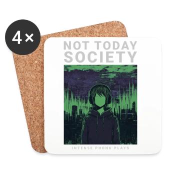 Not Today Society Phonk Music Aesthetic Edgy - Coasters (set of 4) - white - Front