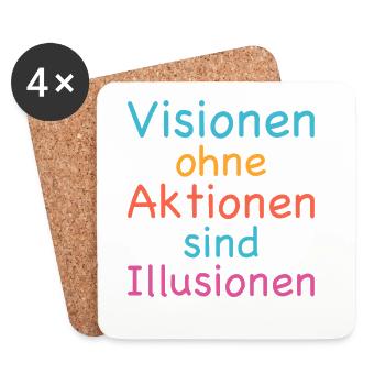Visions without action are illusions - Coasters (set of 4) - white - Front
