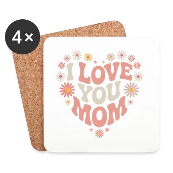 I Love You Mom Mothers Day - Coasters (set of 4) - white - Front