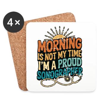 Sonographer Morning Is Not My Time Ultrasound Tech - Untersetzer (4er-Set) - Weiß - Vorne