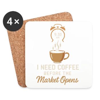 I need coffee before the market opens - Coasters (set of 4) - white - Front