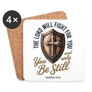 Christlich Schild & Kreuz Bibelvers Exodus 14:14 - Untersetzer (4er-Set) - Weiß - Vorne