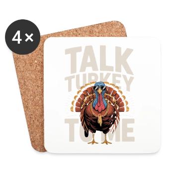 Talk Turkey To Me Turkey Thanksgiving Saying - Coasters (set of 4) - white - Front