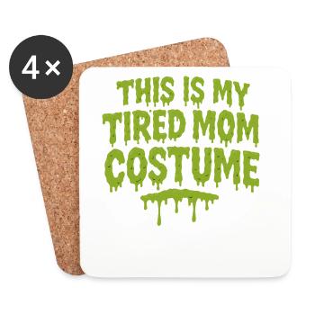 C’est ma maman fatiguée costume Halloween Party - Dessous de verre (lot de 4) - blanc - Devant