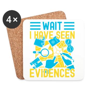 Forensic Science Major Have Seen Evidences - Coasters (set of 4) - white - Front