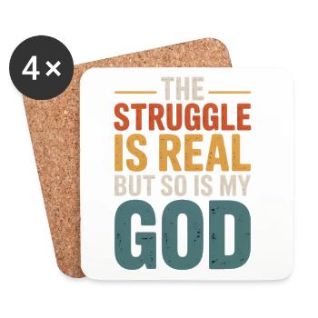The Struggle Is Real God Tee - Coasters (set of 4) - white - Front