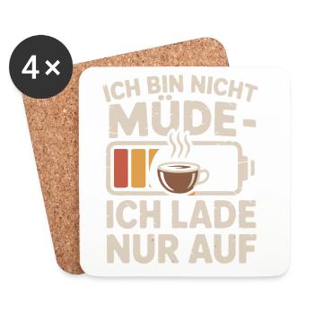 Je ne suis pas fatigué – je me charge de café - Dessous de verre (lot de 4) - blanc - Devant