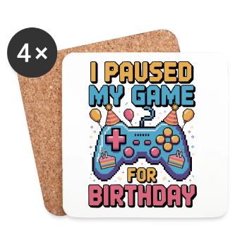 J’ai mis mon jeu en pause pour mon anniversaire - Dessous de verre (lot de 4) - blanc - Devant