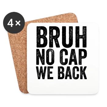 Brother, no cap, we're back, first school - Coasters (set of 4) - white - Front