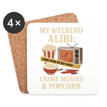 My Weekend Alibi – Crime Movies & Popcorn Shirt - Untersetzer (4er-Set) - Weiß - Vorne