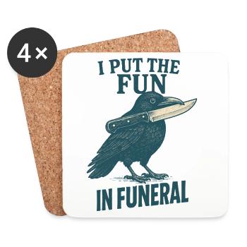 Je mets le plaisir dans la citation d’humour de Funeral Crow - Dessous de verre (lot de 4) - blanc - Devant