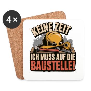 No time – I have to go to the construction site - Coasters (set of 4) - white - Front