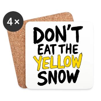 Dont Eat The Yellow Snow Apres Ski Spruch - Untersetzer (4er-Set) - Weiß - Vorne