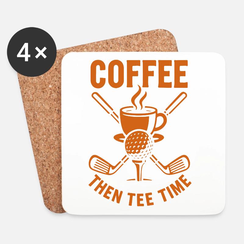 Kaffee Dann Tee Time Golf Humor Design - Untersetzer (4er-Set) - Weiß