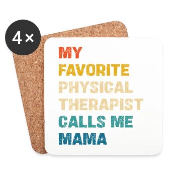 My Favorite Physical Therapist Calls Me Mama - Untersetzer (4er-Set) - Weiß - Vorne