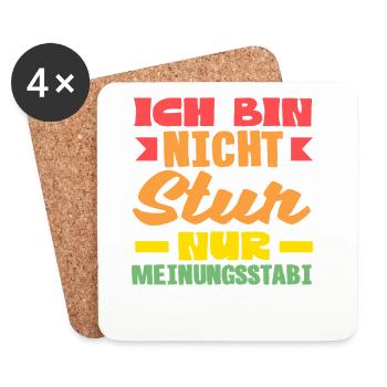 Not stubborn, just stable in opinion - Coasters (set of 4) - white - Front