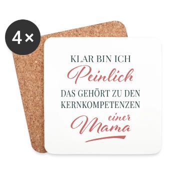 Kernkompetenz: Peinliche Mama - Untersetzer (4er-Set) - Weiß - Vorne