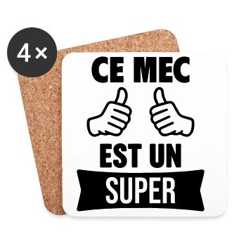 Ce Mec Est Un Super Personnalisable - Dessous de verre (lot de 4) - blanc - Devant