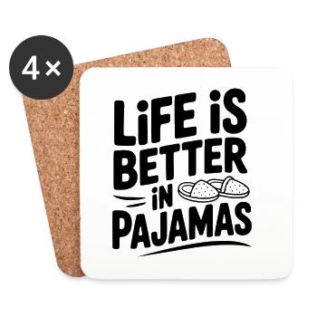 Life is Better in Pajamas - Coasters (set of 4) - white - Front