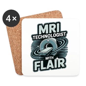 MRI Technologist With Flair MRI Imaging Rad Tech - Coasters (set of 4) - white - Front