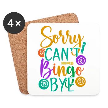 Bingo Game Sorry Can´t Bye Bingo - Untersetzer (4er-Set) - Weiß - Vorne