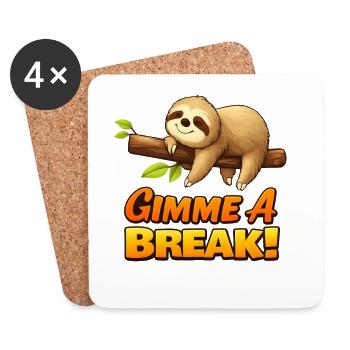 Paresseux Paresseux Me Donne un Break Design - Dessous de verre (lot de 4) - blanc - Devant