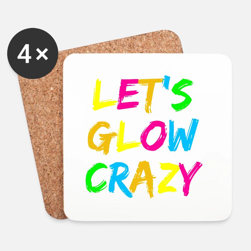 Let’s Glow Crazy – Neon Party Typography Design - Untersetzer (4er-Set) - Weiß