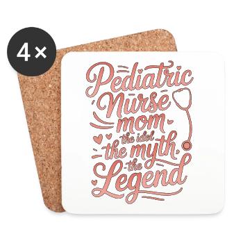 Pediatric Nurse Mom The Idol The Myth The Peds RN - Untersetzer (4er-Set) - Weiß - Vorne