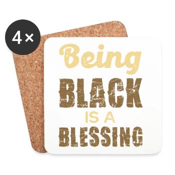 Being Black is a Blessing - Untersetzer (4er-Set) - Weiß - Vorne