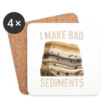 Je rends les mauvais sédiments drôles en disant géologique pour - Dessous de verre (lot de 4) - blanc - Devant
