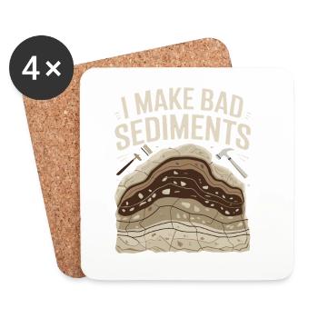  I Make Bad Sediments Lustiger Geologie Spruch für - Untersetzer (4er-Set) - Weiß - Vorne