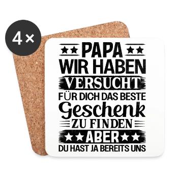 Lustiges Papa Geschenk: Wir sind dein bestes Gesch - Untersetzer (4er-Set) - Weiß - Vorne