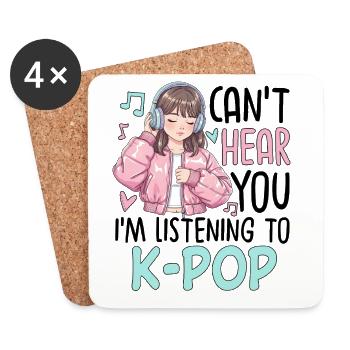 Je ne t’entends pas en écoutant de la K-Pop - Dessous de verre (lot de 4) - blanc - Devant