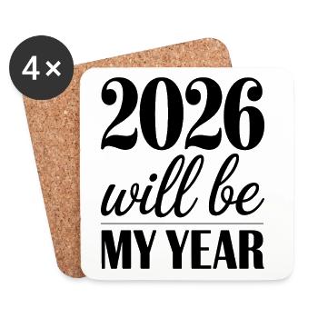 2026 will be my year Motivation for the New Year - Coasters (set of 4) - white - Front