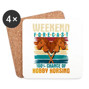 21 Weekend Forecast 100 Chance of Hobby Horsin - Untersetzer (4er-Set) - Weiß - Vorne