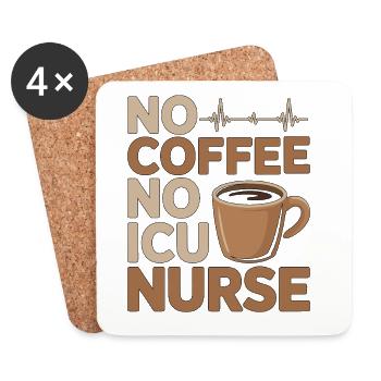 Infirmière en soins intensifs sans café, pas de réponse rapide Amoureuse du café - Dessous de verre (lot de 4) - blanc - Devant