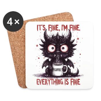 Its Fine Im Fine Coffee Dragon Humor - Untersetzer (4er-Set) - Weiß - Vorne