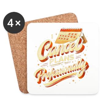I Cancel Plans Professionally - Untersetzer (4er-Set) - Weiß - Vorne