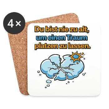 Nie zu alt Traum platzen lassen Design - Untersetzer (4er-Set) - Weiß - Vorne