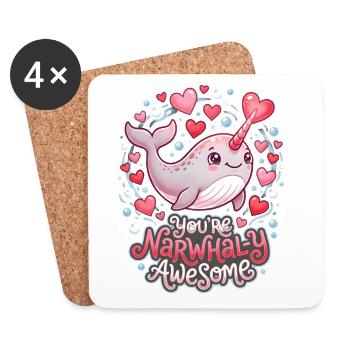  You Are Narwhaly Awesome Cute Narwhal Pun - Coasters (set of 4) - white - Front