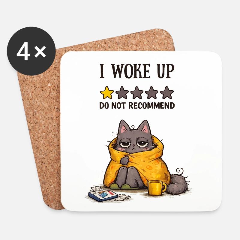 I Woke Up – Do Not Recommend (Müde Katze) - Untersetzer (4er-Set) - Weiß
