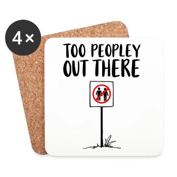 TROP DE MONDE TROP DÉBORDANT Déclaration d’introverti - Dessous de verre (lot de 4) - blanc - Devant