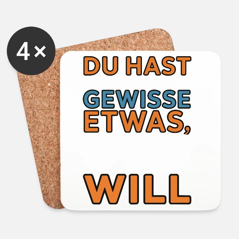 Du hast das gewisse Etwas das keiner haben will - Untersetzer (4er-Set) - Weiß