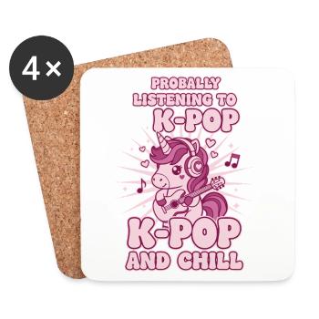 Probally Listening To K-Pop And Chill Unicorn - Coasters (set of 4) - white - Front